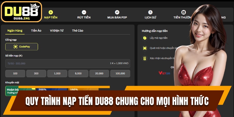Quy trình chung khi thực hiện nạp tiền Du88